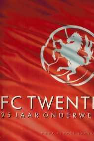 FC Twente 25 jaar onderweg