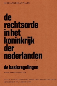 De rechtsorde in het Koninkrijk der Nederlanden