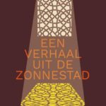 Een verhaal uit de Zonnestad