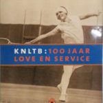 KNLTB - 100 jaar Love and Service