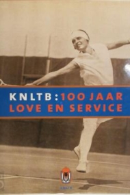 KNLTB - 100 jaar Love and Service