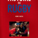 La fabuleuse histoire du rugby