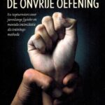 De onvrije oefening