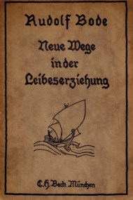 Neue Wege in der Leibeserziehung