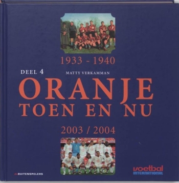 Oranje Toen en Nu Deel 4