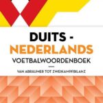 Duits-Nederlands Voetbalwoordenboek