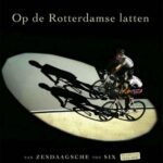 Op de Rotterdamse latten