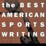 Best American Sports Writing 2004