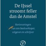 De IJssel stroomt feller dan de Amstel