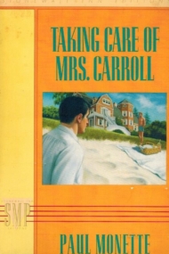 Taking Care of Mrs. Carroll