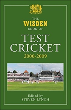 Wisden Book of Test Cricket 2000-2009