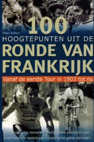 100 hoogtepunten uit de Ronde van Frankrijk