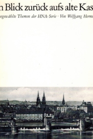 Blick zuruck aufs alte Kassel
