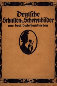 Deutsche Schatten - und Scherenbilder