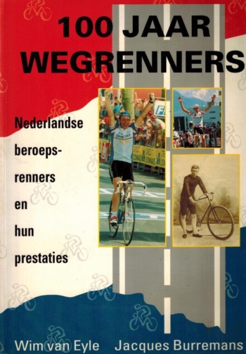 100 jaar wegrenners