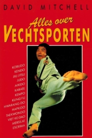 Alles over vechtsporten