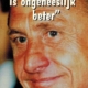 Johan Cruijff is ongeneeslijk beter