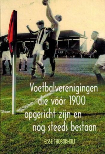 Voetbalverenigingen die voor 1900 zijn opgericht