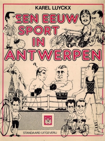 Een eeuw sport in Antwerpen