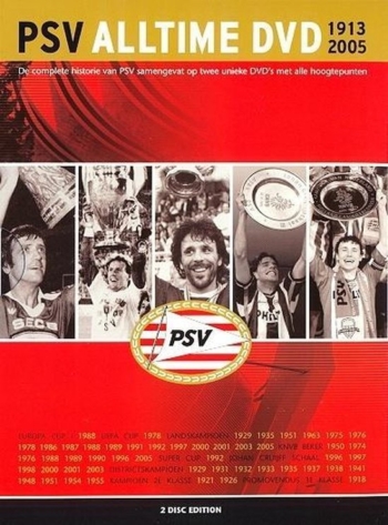 PSV All Time DVD 1913-2005