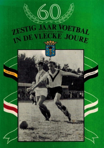 Zestig jaar Voetbal in de Vlecke Joure