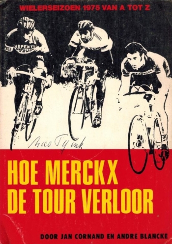 Hoe Merckx de Tour verloor