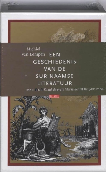 Geschiedenis Surinaamse Literatuur 1