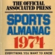 Associated Press Sports Almanac 1974