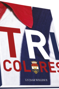 Tricolores, 125 jaar Willem II’