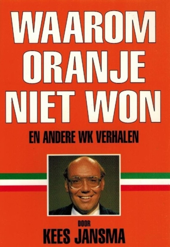 Waarom Oranje niet won