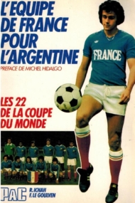 L'equipe de France pour l'Argentine