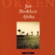 Afrika - Jan Brokken