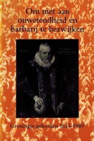 Groningse geleerden 1614-1989