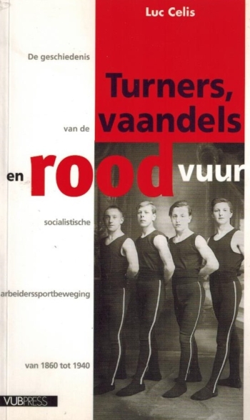 Turners, vaandels en rood vuur