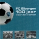 FC Eibergen 100 jaar