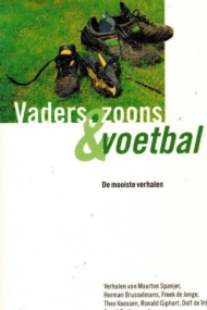 Vaders, zoon en voetbal