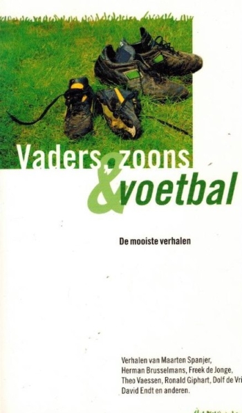 Vaders, zoon en voetbal