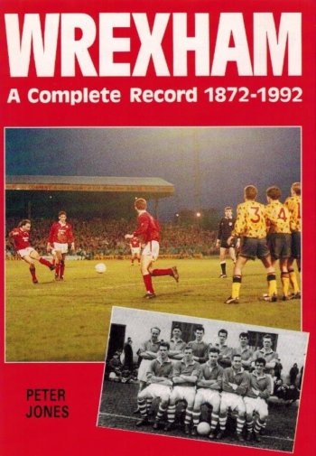 Wrexham a complete record