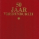 50 jaar Vredenburgh 1931-1981