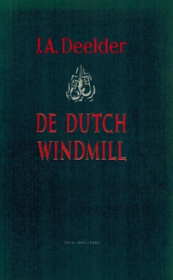 De Dutch Windmill