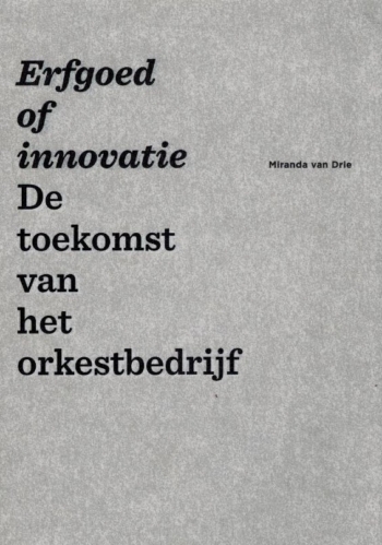 Erfgoed of Innovatie