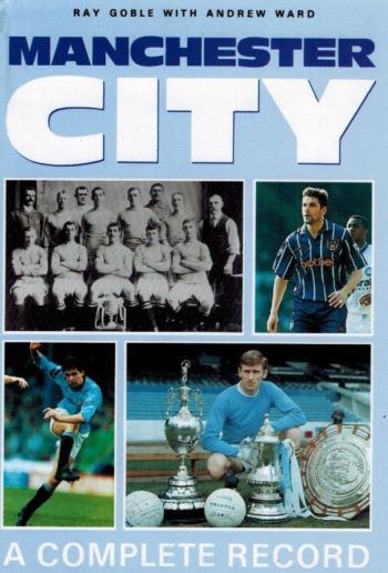 Manchester City. A complete record