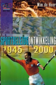 Sportbeleidsontwikkeling 1945-2000