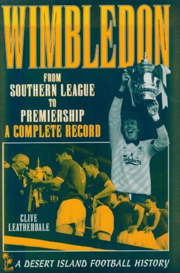 Wimbledon from Southern League to Premiership