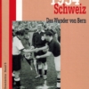 Fussballweltmeisterschaft 1954 Schweiz