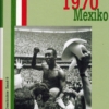 Fussballweltmeisterschaft 1970 Mexiko