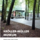 Kroller-Muller Museum