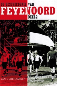De geschiedenis van Feyenoord