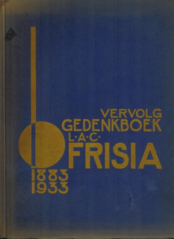 Vervolg Gedenkboek L.A.C. Frisia