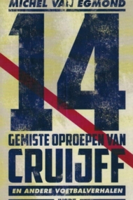 14 gemiste oproepen van Cruijff